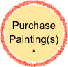 Purchase
Painting(s)
*