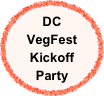 DC VegFest
Kickoff
Party