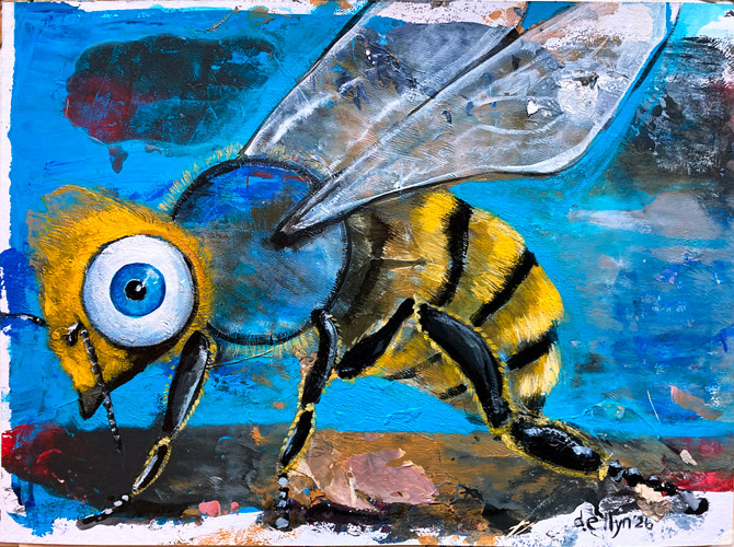 Persistent Bee, acrylic painting by Dana Ellyn, a yellow-and-black bee with one oversized blue eye against a bright blue background, 15x11 inches
