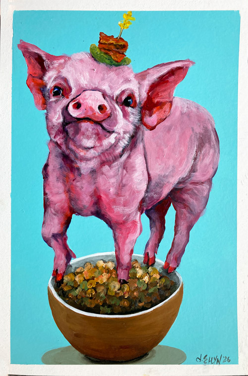 Little Pig (Cūciņa), acrylic painting by Dana Ellyn, piglet standing in a bowl of grey peas with a garnish skewer, 12x18