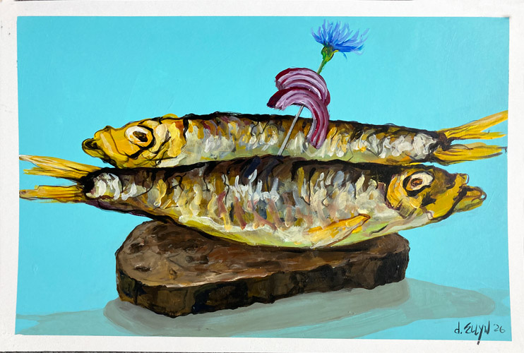 Sprats on Rye, acrylic painting by Dana Ellyn, two golden smoked sprats on dark rye bread with a blue cornflower, 12x18