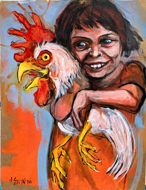 Prized, acrylic painting by Dana Ellyn, a grinning child gripping a white rooster, 8.5x11 inches